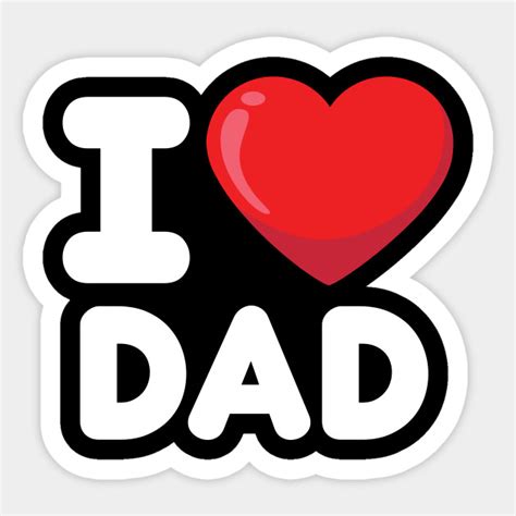 i love daddy too